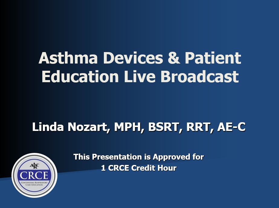 Asthma Devices & Patient Education Live Broadcast