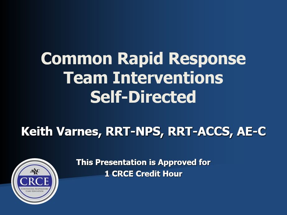 Common Rapid Response Team Interventions Self-Directed