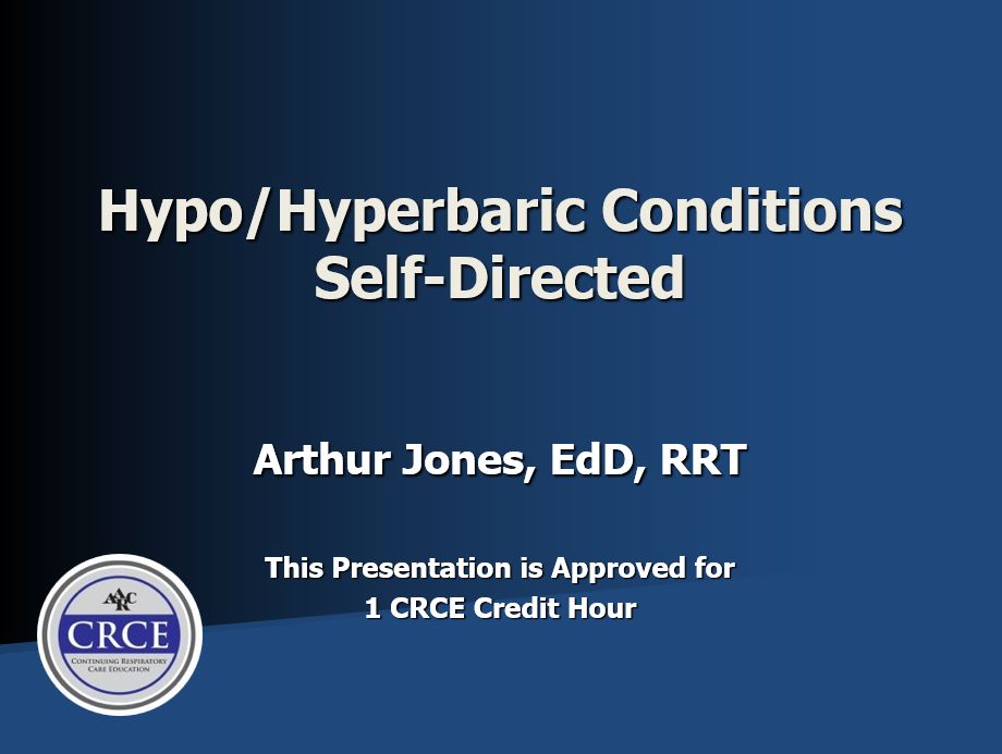 Hypo/Hyperbaric Conditions Self-Directed