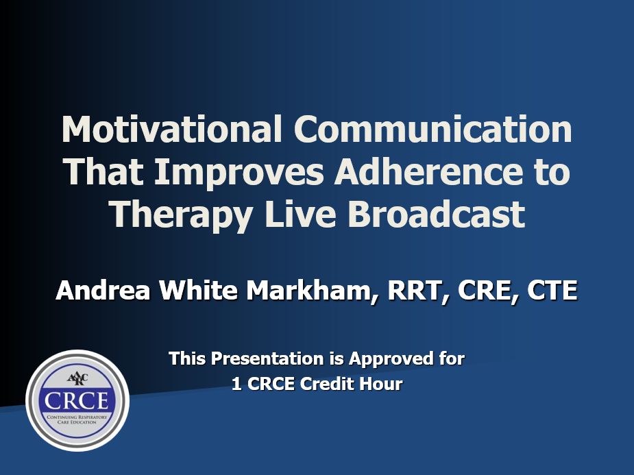 Motivational Communication That Improves Adherence to Therapy Live Broadcast