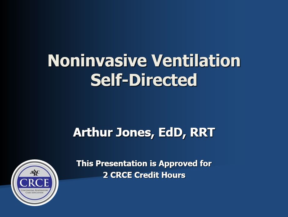 Noninvasive Ventilation Self-Directed