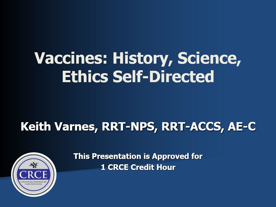 Vaccines: History, Science, Ethics Self-Directed