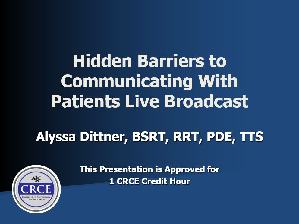 Hidden Barriers to Communicating with Patients Live Broadcast