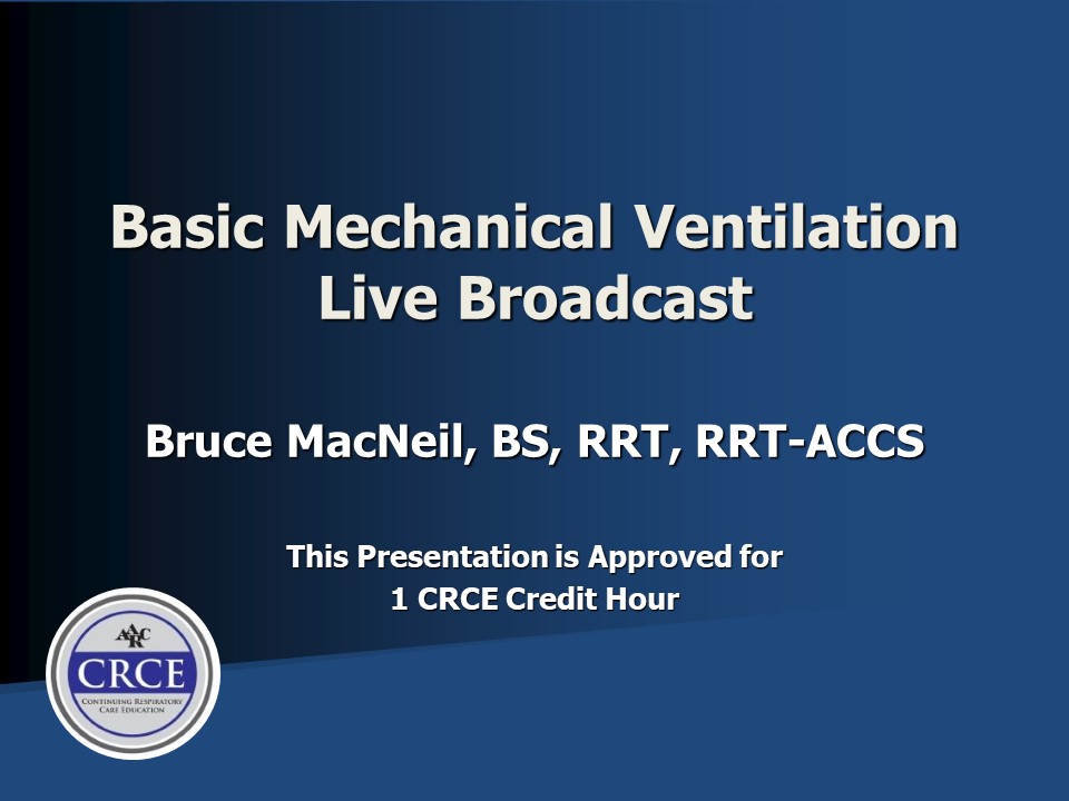Basic Mechanical Ventilation Live Broadcast