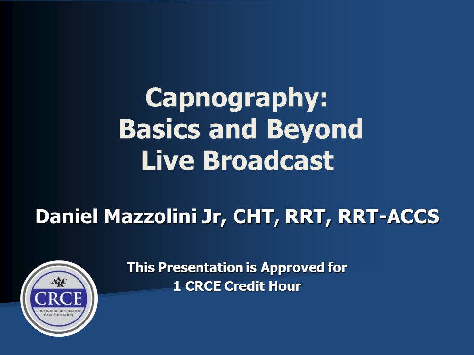Capnography: Basics & Beyond Live Broadcast