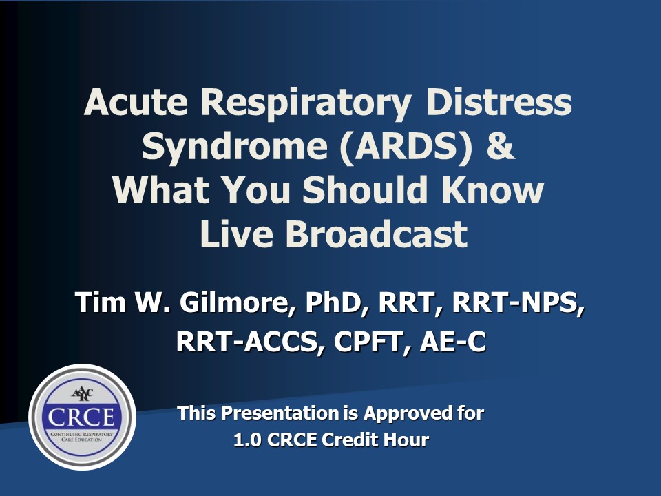 Acute Respiratory Distress Syndrome (ARDS) & What You Should Know Live Broadcast