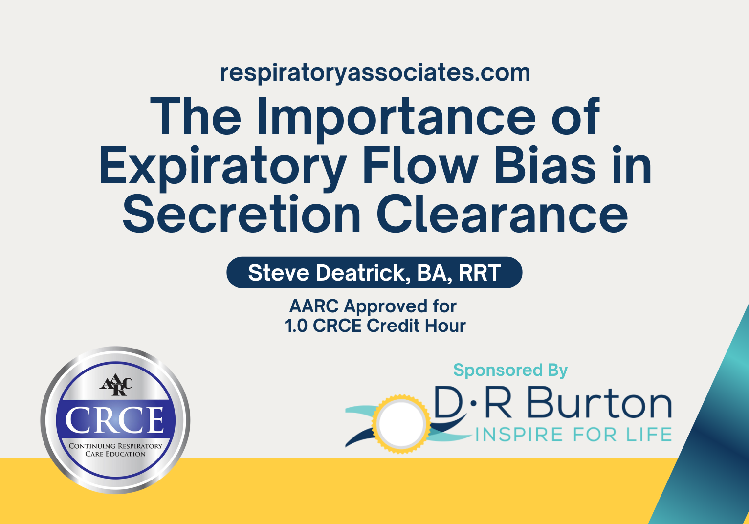 The Importance of Expiratory Flow Bias in Secretion Clearance Live Broadcast