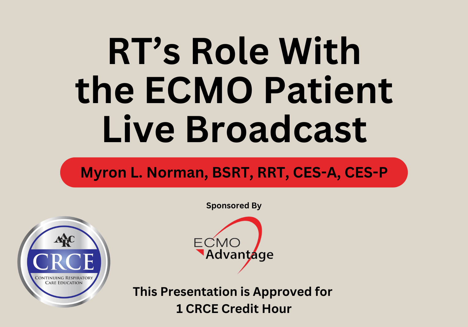 RT’s Role With the ECMO Patient Live Broadcast