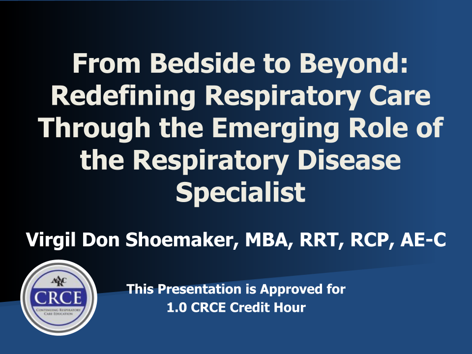 From Bedside to Beyond: Redefining Respiratory Care Through the Emerging Role of the Respiratory Disease Specialist Live Broadcast